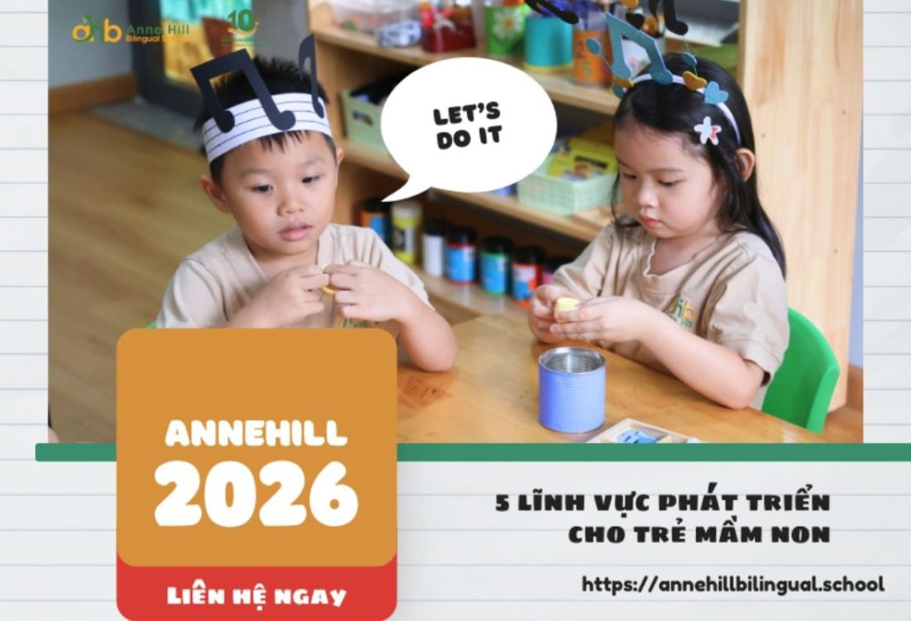 5 Lĩnh Vực Phát Triển Của Trẻ Mầm Non hiện nay