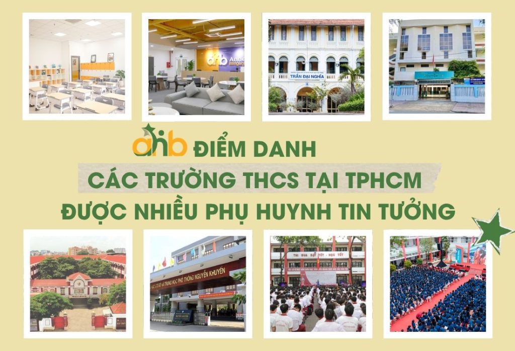 Điểm danh các trường THCS tại TPHCM được nhiều phụ huynh tin tưởng