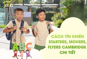 Hướng dẫn cách tính khiên (shield) trong bài thi Cambridge Starters, Movers, Flyers